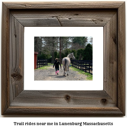 trail rides near me in Lunenburg, Massachusetts